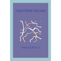 Tales from the Wise