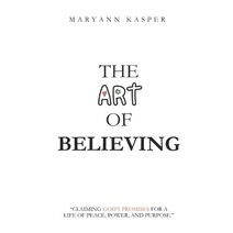 Art of Believing