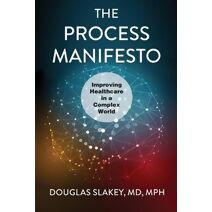 Process Manifesto
