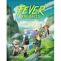 Fever Knights Role-Playing Game