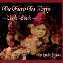 Faery Tea Party Cook Book (USA version)