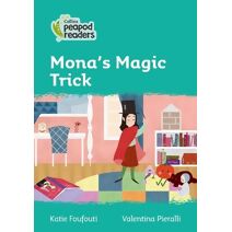 Mona's Magic Trick (Collins Peapod Readers)