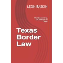 Texas Border Law