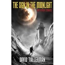 Sign in the Moonlight (Digital Horror Fiction Author Collection)