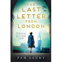 Last Letter from London (Sarah Gillespie series)