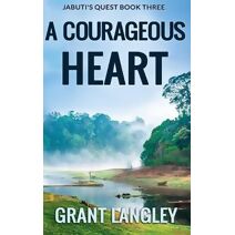 Courageous Heart (Trilogy)