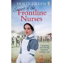 Secrets of the Frontline Nurses (Frontline Nurses Series)