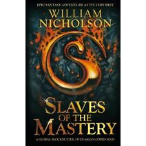Slaves of the Mastery (Wind on Fire Trilogy)