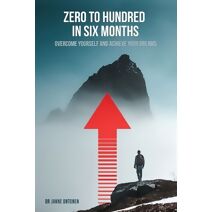 Zero to hundred in six months