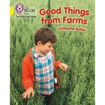 Good Things From Farms (Collins Big Cat Phonics for Letters and Sounds)