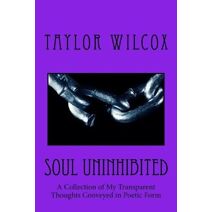 Soul Uninhibited