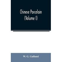 Chinese porcelain (Volume I)