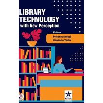 Library Technology with New Perception