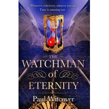 Watchman of Eternity