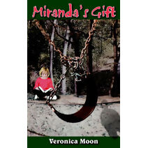 Miranda's Gift