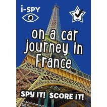 i-SPY On a Car Journey in France (Collins Michelin i-SPY Guides)