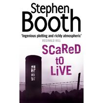 Scared to Live (Cooper and Fry Crime Series)