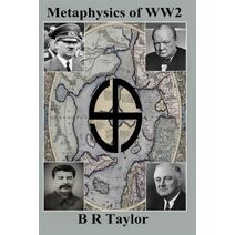 Metaphysics of WW2