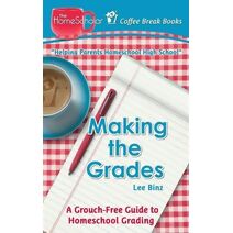 Making the Grades (Coffee Break Books)