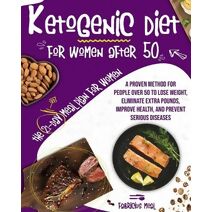 Ketogenic Diet for Women After 50