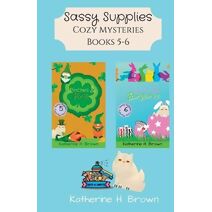 Sassy Supplies Cozy Mysteries Books 5-6