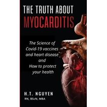 truth about Myocarditis