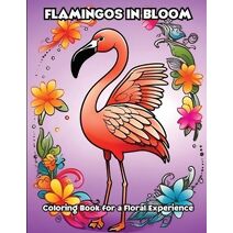 Flamingos in Bloom