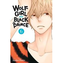 Wolf Girl and Black Prince, Vol. 6 (Wolf Girl and Black Prince)
