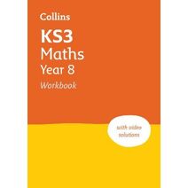 KS3 Maths Year 8 Workbook (Collins KS3 Revision)