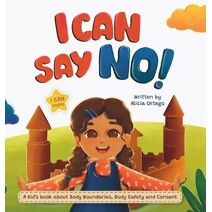 I Can Say No! (I Can Books)