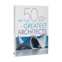 50 Greatest Architects (50 Greatest)