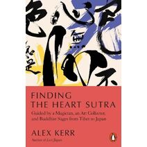 Finding the Heart Sutra