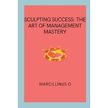 Sculpting Success