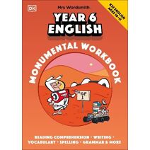 Mrs Wordsmith Year 6 English Monumental Workbook, Ages 10–11 (Key Stage 2) (Mrs. Wordsmith)