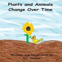 Plants and Animals Change Over Time (Changes Duet)