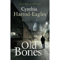 Old Bones (Detective Inspector Slider Mystery)