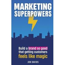 Marketing Superpowers