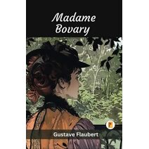 Madame Bovary (French Edition)