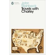 Travels with Charley (Penguin Modern Classics)