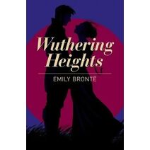 Wuthering Heights (Arcturus Classics)
