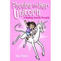 Phoebe and Her Unicorn (Phoebe and Her Unicorn)