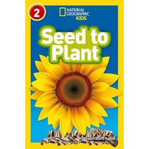 Seed to Plant (National Geographic Readers)