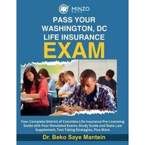 Pass Your Washington, DC Life Insurance Exam