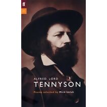 Alfred, Lord Tennyson (Poet to Poet)