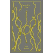Mansfield Park (Penguin Clothbound Classics)