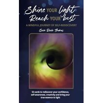 Shine Your Light Reach Your Best Self-Rediscovery Coaching Cards