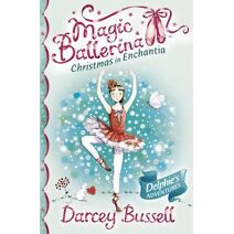 Christmas in Enchantia (Magic Ballerina)