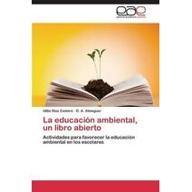 educacion ambiental, un libro abierto