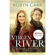 Virgin River (Virgin River Novel)