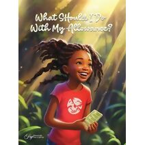 What Should I Do With My Allowance?